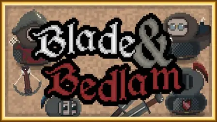 Blade & Bedlam - free online game