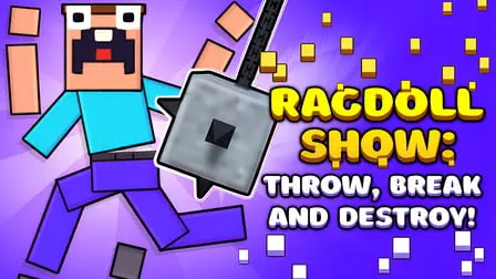 Ragdoll Show: Throw, Break and Destroy! - free online game